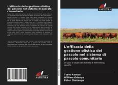 Borítókép a  L'efficacia della gestione olistica del pascolo nel sistema di pascolo comunitario - hoz