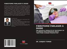 FIBROTOMIE PARLASER À DIODE的封面