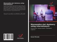 Niezawodna sieć dostawcy usług internetowych kitap kapağı