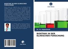 Borítókép a  BIOETHIK IN DER KLINISCHEN FORSCHUNG - hoz