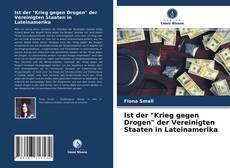 Buchcover von Ist der "Krieg gegen Drogen" der Vereinigten Staaten in Lateinamerika