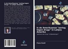 Portada del libro de Is de Amerikaanse "oorlog tegen drugs" in Latijns Amerika