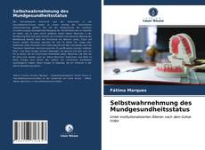 Buchcover von Selbstwahrnehmung des Mundgesundheitsstatus