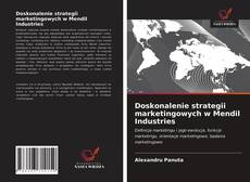 Couverture de Doskonalenie strategii marketingowych w Mendil Industries