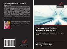 Обложка Zachowanie funkcji i narzędzi innowacji