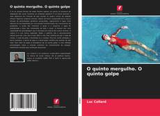 Capa do livro de O quinto mergulho. O quinto golpe 