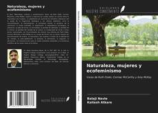 Couverture de Naturaleza, mujeres y ecofeminismo