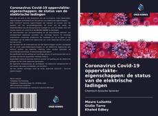 Capa do livro de Coronavirus Covid-19 oppervlakte-eigenschappen: de status van de elektrische ladingen 