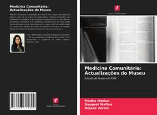 Capa do livro de Medicina Comunitária: Actualizações do Museu 