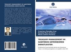 Portada del libro de TREASURY-MANAGEMENT IM SANITÄREN UNTERNEHMEN DIENSTLEISTER