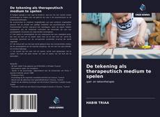 Portada del libro de De tekening als therapeutisch medium te spelen