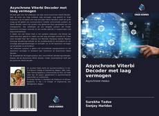 Bookcover of Asynchrone Viterbi Decoder met laag vermogen