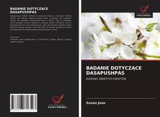 Portada del libro de BADANIE DOTYCZĄCE DASAPUSHPAS