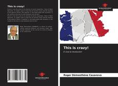 Capa do livro de This is crazy! 