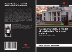 Capa do livro de Nelson Mandela, a model of leadership for a new society 