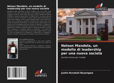 Portada del libro de Nelson Mandela, un modello di leadership per una nuova società