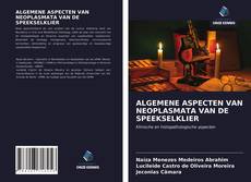Capa do livro de ALGEMENE ASPECTEN VAN NEOPLASMATA VAN DE SPEEKSELKLIER 