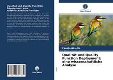 Bookcover of Qualität und Quality Function Deployment: eine wissenschaftliche Analyse