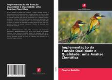 Capa do livro de Implementação da Função Qualidade e Qualidade: uma Análise Científica 