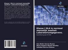 Capa do livro de Klasse I HLA in normaal menselijk weefsel: Laboratoriumgegevens. 