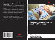 Bookcover of Revenue management in the hotel business