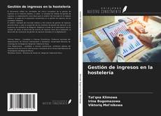 Bookcover of Gestión de ingresos en la hostelería