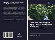 Chemisch en biologisch onderzoek van Typhonium trilobatum kitap kapağı