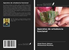 Buchcover von Aparatos de ortodoncia funcional