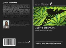 Buchcover von ¿CÓMO DISERTAR?