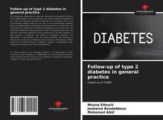 Capa do livro de Follow-up of type 2 diabetes in general practice 