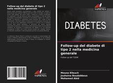 Couverture de Follow-up del diabete di tipo 2 nella medicina generale