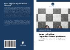 Copertina di Neue religiöse Organisationen (Sekten):