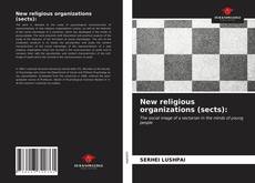 New religious organizations (sects):的封面