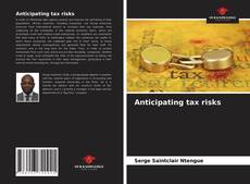 Capa do livro de Anticipating tax risks 