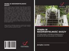 Bookcover of WIARA W NIEŚMIERTELNOŚĆ DUSZY