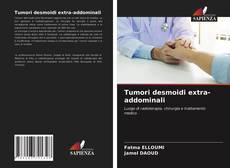 Tumori desmoidi extra-addominali的封面