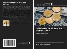 Buchcover von CÓMO HACERSE TAN RICO CON BITCOIN