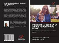 Buchcover von WIĘŹ SZKOŁA-RODZINA W SZKOLE PODSTAWOWEJ KUBAN