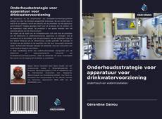 Bookcover of Onderhoudsstrategie voor apparatuur voor drinkwatervoorziening