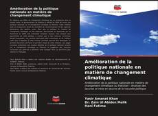 Borítókép a  Amélioration de la politique nationale en matière de changement climatique - hoz