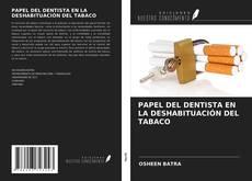 Обложка PAPEL DEL DENTISTA EN LA DESHABITUACIÓN DEL TABACO