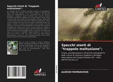 Bookcover of Specchi storti di "trappole maltusiane":