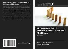 Couverture de PROMOCIÓN DE LA EMPRESA EN EL MERCADO REGIONAL