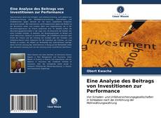 Обложка Eine Analyse des Beitrags von Investitionen zur Performance