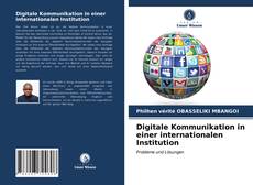 Capa do livro de Digitale Kommunikation in einer internationalen Institution 