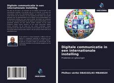 Couverture de Digitale communicatie in een internationale instelling