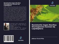Capa do livro de Resistentie tegen Bacillus thuringiensis-toxinen bij Lepidoptera 