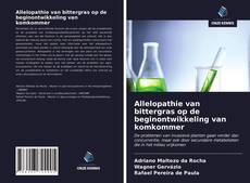 Bookcover of Allelopathie van bittergras op de beginontwikkeling van komkommer