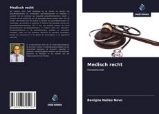 Bookcover of Medisch recht
