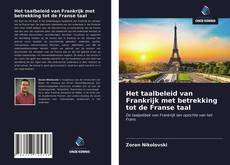 Portada del libro de Het taalbeleid van Frankrijk met betrekking tot de Franse taal